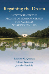 eBook, Regaining the Dream : How to Renew the Promise of Homeownership for America's Working Families, Brookings Institution Press