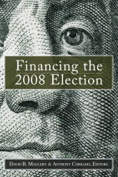 eBook, Financing the 2008 Election : Assessing Reform, Brookings Institution Press