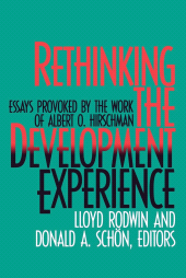 E-book, Rethinking the Development Experience : Essays Provoked by the Work of Albert O. Hirschman, Brookings Institution Press