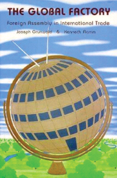 eBook, The Global Factory : Foreign Assembly in International Trade, Brookings Institution Press