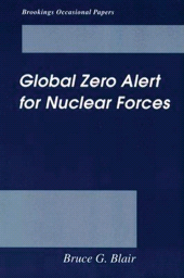 E-book, Global Zero Alert for Nuclear Forces, Brookings Institution Press