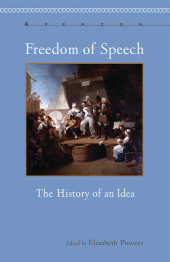 E-book, Freedom of Speech : The History of an Idea, Bucknell University Press