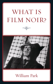 E-book, What is Film Noir?, Bucknell University Press