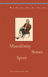 E-book, Masculinity, Senses, Spirit, Bucknell University Press