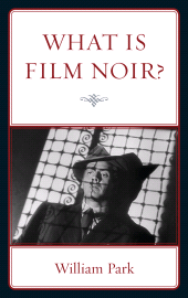 E-book, What is Film Noir?, Bucknell University Press