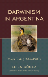 eBook, Darwinism in Argentina : Major Texts (1845-1909), Bucknell University Press