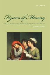 E-book, Figures of Memory : From the Muses to Eighteenth-Century British Aesthetics, Bucknell University Press
