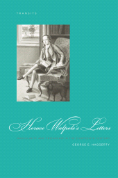 E-book, Horace Walpole's Letters : Masculinity and Friendship in the Eighteenth Century, Bucknell University Press