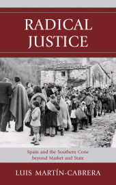 E-book, Radical Justice : Spain and the Southern Cone Beyond Market and State, Bucknell University Press