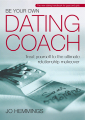 E-book, Be Your Own Dating Coach : Treat yourself to the ultimate relationship makeover, Capstone