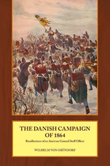 E-book, Danish Campaign of 1864 : Recollections of an Austrian General Staff Officer, Casemate Group