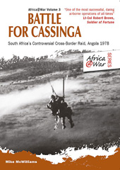 eBook, Battle for Cassinga : South Africa's Controversial Cross-Border Raid, Angola 1978, McWilliams, Mike, Casemate Group