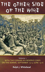 E-book, Other Side of the Wire : With the German XIV Reserve Corps on the Somme, September 1914-June 1916, Casemate Group