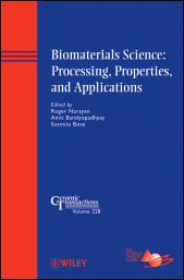 E-book, Biomaterials Science: Processing, Properties, and Applications, American Ceramic Society