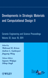 E-book, Developments in Strategic Materials and Computational Design II, Volume 32, Issue 10, American Ceramic Society