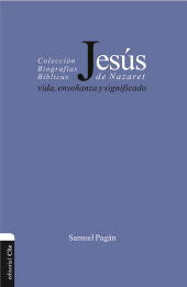 E-book, Jesús de Nazaret: Vida, enseñanza y significado, Editorial CLIE