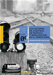 E-book, Los sistemas de control de tráfico y señalización en el ferrocarril, Universidad Pontificia Comillas