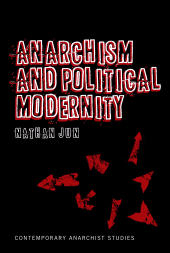 E-book, Anarchism and Political Modernity, Continuum