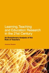 eBook, Learning, Teaching and Education Research in the 21st Century : An Evolutionary Analysis of the Role of Teachers, Continuum