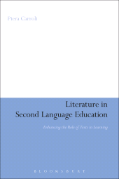 E-book, Literature in Second Language Education : Enhancing the Role of Texts in Learning, Continuum