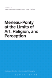 eBook, Merleau-Ponty at the Limits of Art, Religion, and Perception, Continuum