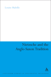 E-book, Nietzsche and the Anglo-Saxon Tradition, Continuum