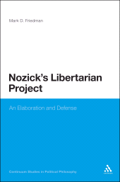 E-book, Nozick's Libertarian Project : An Elaboration and Defense, Continuum