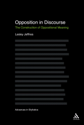 E-book, Opposition In Discourse : The Construction of Oppositional Meaning, Continuum