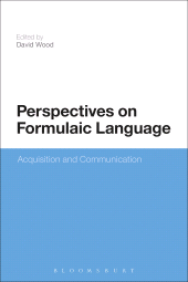 E-book, Perspectives on Formulaic Language : Acquisition and Communication, Continuum