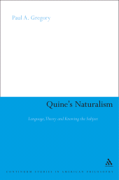 E-book, Quine's Naturalism : Language, Theory and the Knowing Subject, Continuum