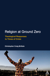 eBook, Religion at Ground Zero : Theological Responses to Times of Crisis, Continuum