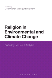 E-book, Religion in Environmental and Climate Change : Suffering, Values, Lifestyles, Continuum