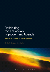 E-book, Rethinking the Education Improvement Agenda : A Critical Philosophical Approach, Continuum