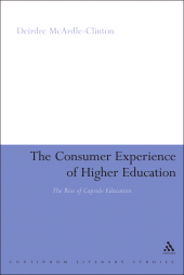 E-book, The Consumer Experience of Higher Education : The Rise of Capsule Education, Continuum