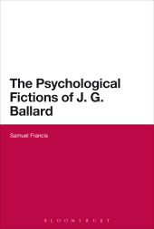 eBook, The Psychological Fictions of J.G. Ballard, Continuum