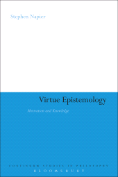 E-book, Virtue Epistemology : Motivation and Knowledge, Continuum