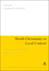 E-book, World Christianity in Local Context : Essays in Memory of David A. Kerr Volume 1, Continuum