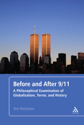 E-book, Before and After 9/11 : A Philosophical Examination of Globalization, Terror, and History, Continuum