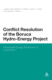 E-book, Conflict Resolution of the Boruca Hydro-Energy Project : Renewable Energy Production in Costa Rica, Continuum