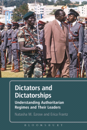 E-book, Dictators and Dictatorships : Understanding Authoritarian Regimes and Their Leaders, Continuum