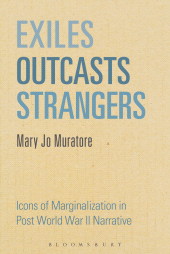 E-book, Exiles, Outcasts, Strangers : Icons of Marginalization in Post World War II Narrative, Continuum