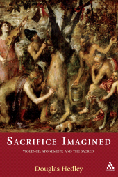 E-book, Sacrifice Imagined : Violence, Atonement, and the Sacred, Continuum