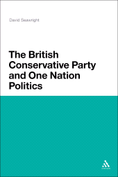 E-book, The British Conservative Party and One Nation Politics, Continuum