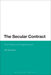 E-book, The Secular Contract : The Politics of Enlightenment, Continuum