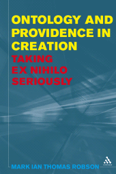 E-book, Ontology and Providence in Creation : Taking ex nihilo Seriously, Continuum