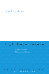 E-book, Hegel's Theory of Recognition : From Oppression to Ethical Liberal Modernity, Continuum