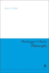 E-book, Heidegger's Early Philosophy : The Phenomenology of Ecstatic Temporality, Continuum