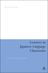 E-book, Learners in Japanese Language Classrooms : Overt and Covert Participation, Continuum