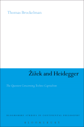 E-book, Zizek and Heidegger : The Question Concerning Techno-Capitalism, Continuum