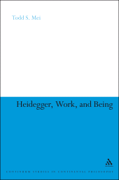 E-book, Heidegger, Work, and Being, Continuum
